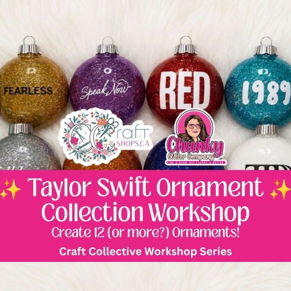 ✨ Taylor Swift Ornament Collection Workshop